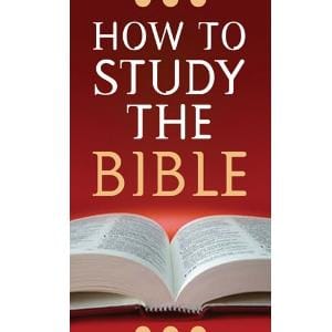 How to study the bible how to study the bible