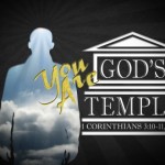 The body is the temple of God