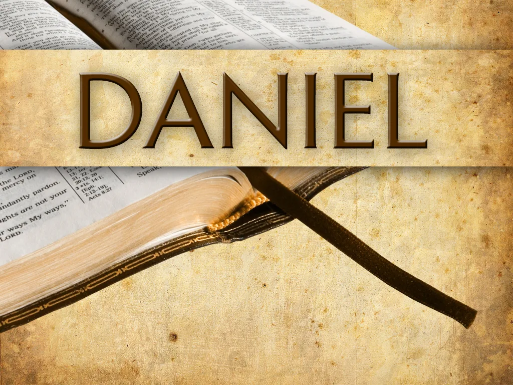 Study of the Book of Daniel The Book of Daniel