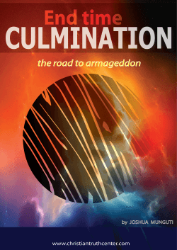End Time Culmination: – The Road to Armageddon End Time Culmination