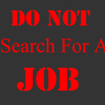 Testimony of how God instructed me not to search for a job