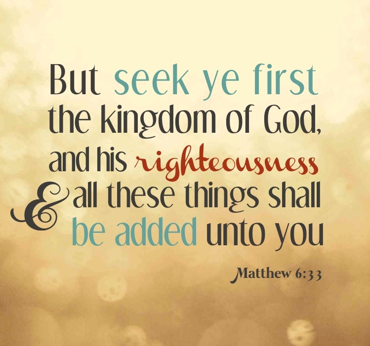 Image result for seek ye first the kingdom of god