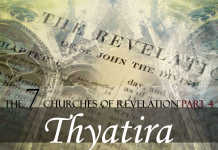 Church in Thyatira – The 7 Churches of Revelation Part – 4