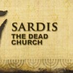 Church in Sardis – The Living Dead Church in Sardis – The Living Dead