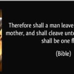 Leave Your Father and Mother For Marriage – A God’s Command Leave Your Father and Mother For Marriage – A God’s Command