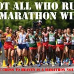 From the Cross to Heaven is a Marathon Not a Sprint From the Cross to Heaven is a Marathon Not a Sprint