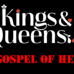 The gospel of Kings and Queens is of Hell The gospel of Kings and Queens is of Hell