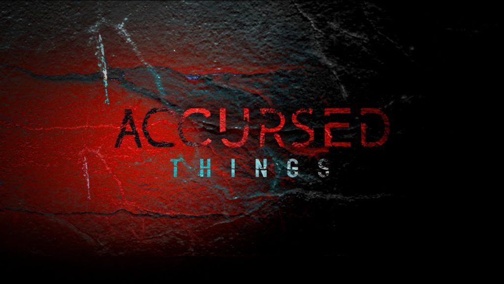 Accursed Things – You Cannot Stand Before You Enemies
