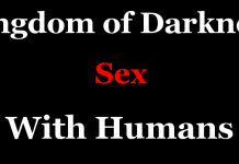 Kingdom of Darkness Sex With Humans Kingdom of Darkness Sex With Humans