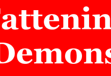 We Are Fattening Demons Ignorantly and Unknowingly We Are Fattening Demons Ignorantly and Unknowingly