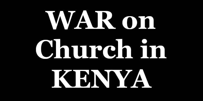 President Uhuru Kenyatta War on Church in Kenya (2013 Revelation)