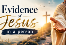 The Evidence of Jesus in a Person – Perform this Test! The Evidence of Jesus in a Person – Perform this Test!